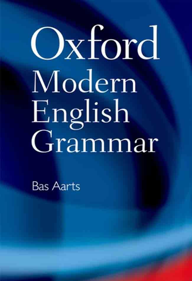 Oxford Modern English Grammar